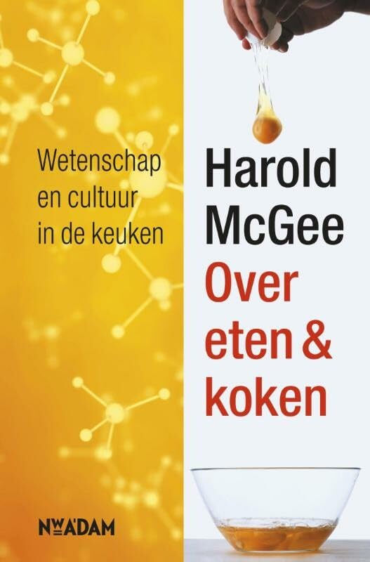 Over eten & koken: wetenschap en cultuur in de keuken book