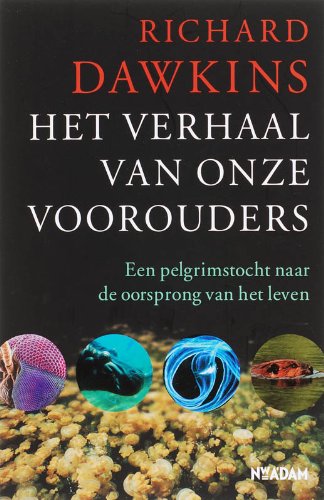 Verhaal van onze voorouders: een pelgrimstocht naar de oorsprong van het leven book