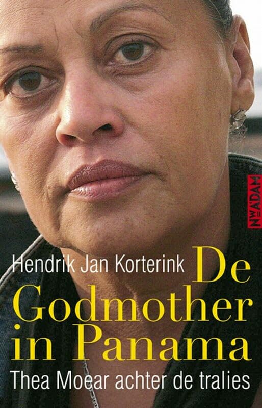 Godmother in Panama: Thea Moear achter de tralies book