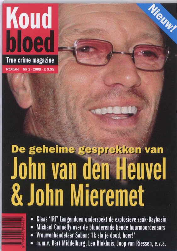 De geheime gesprekken van John van den Heuvel en John Mieremet book
