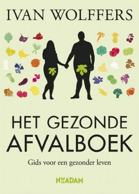 Het gezonde afvalboek: gids voor een gezonder leven book