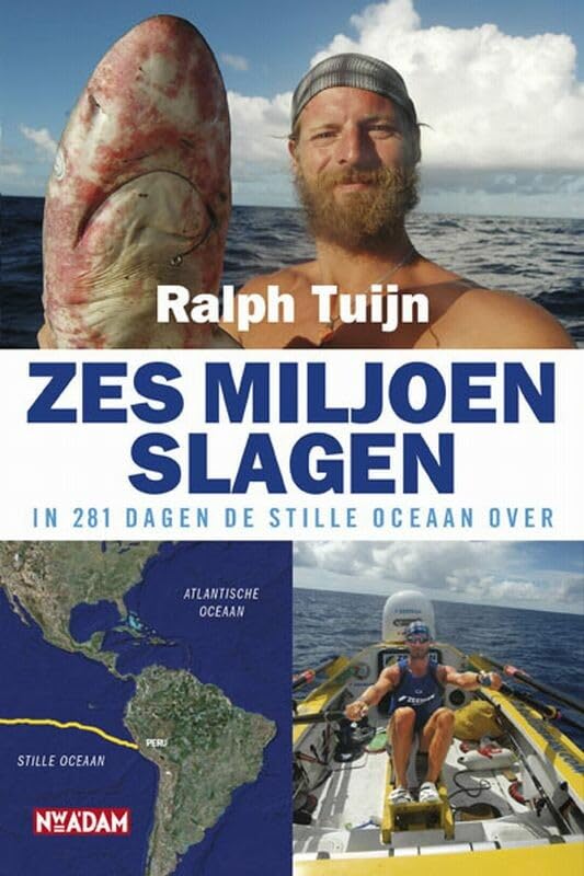 Zes miljoen slagen: in 281 dagen de Stille Oceaan over book