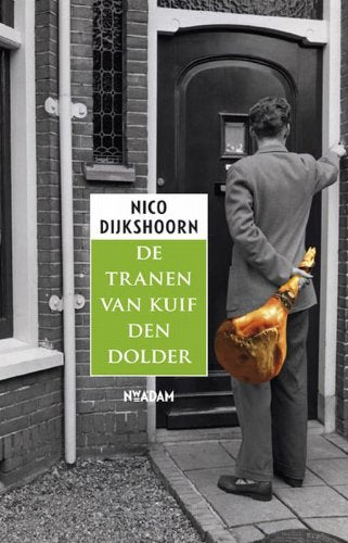 De tranen van Kuif den Dolder / druk 2 Contemporary literature