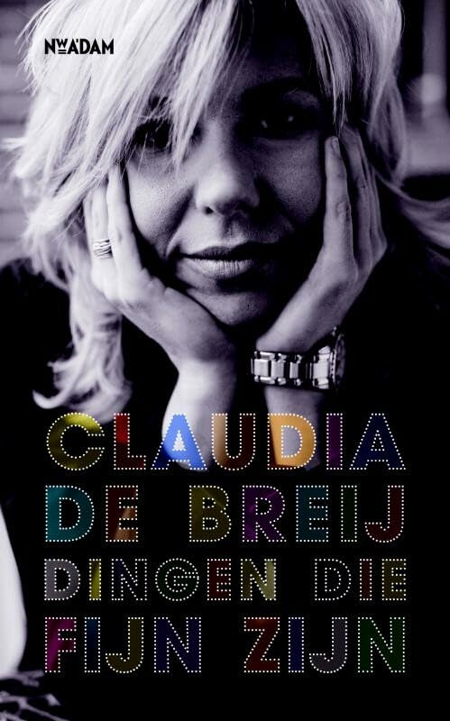 Dingen die fijn zijn Essays & Short Stories