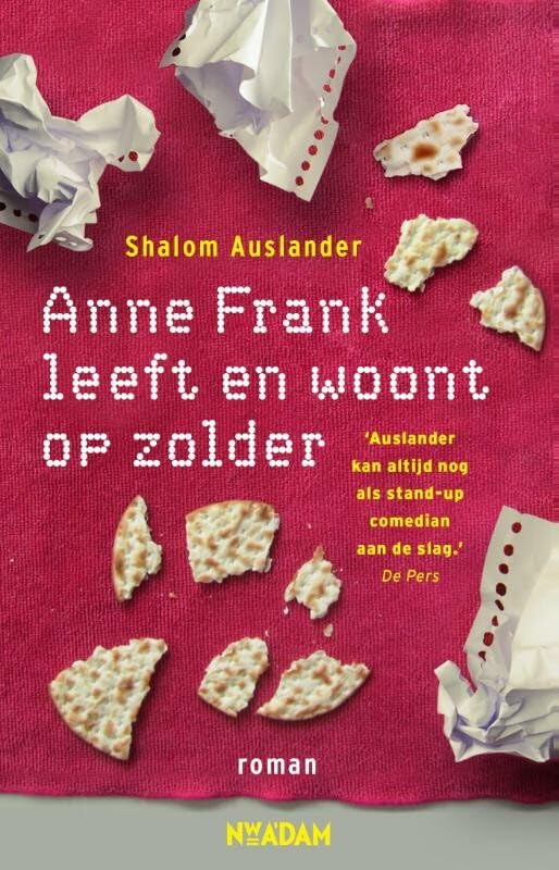 Anne Frank leeft en woont op zolder Contemporary literature