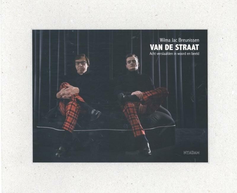 Van de straat: acht verslaafden in woord en beeld Social Sciences