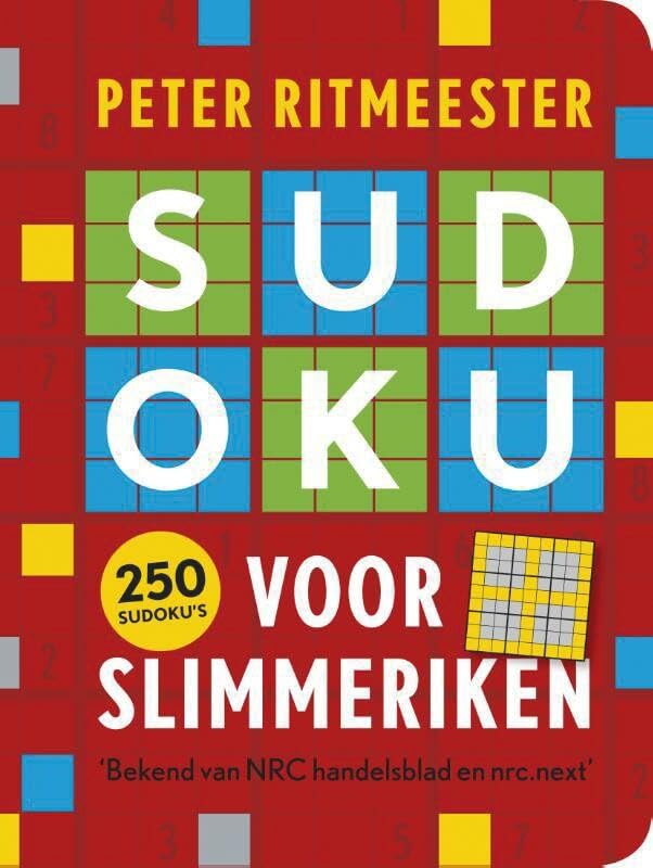 Sudoku voor slimmeriken: 250 sudoku's van eenvoudig tot zeer moeilijk Leisure & Fun