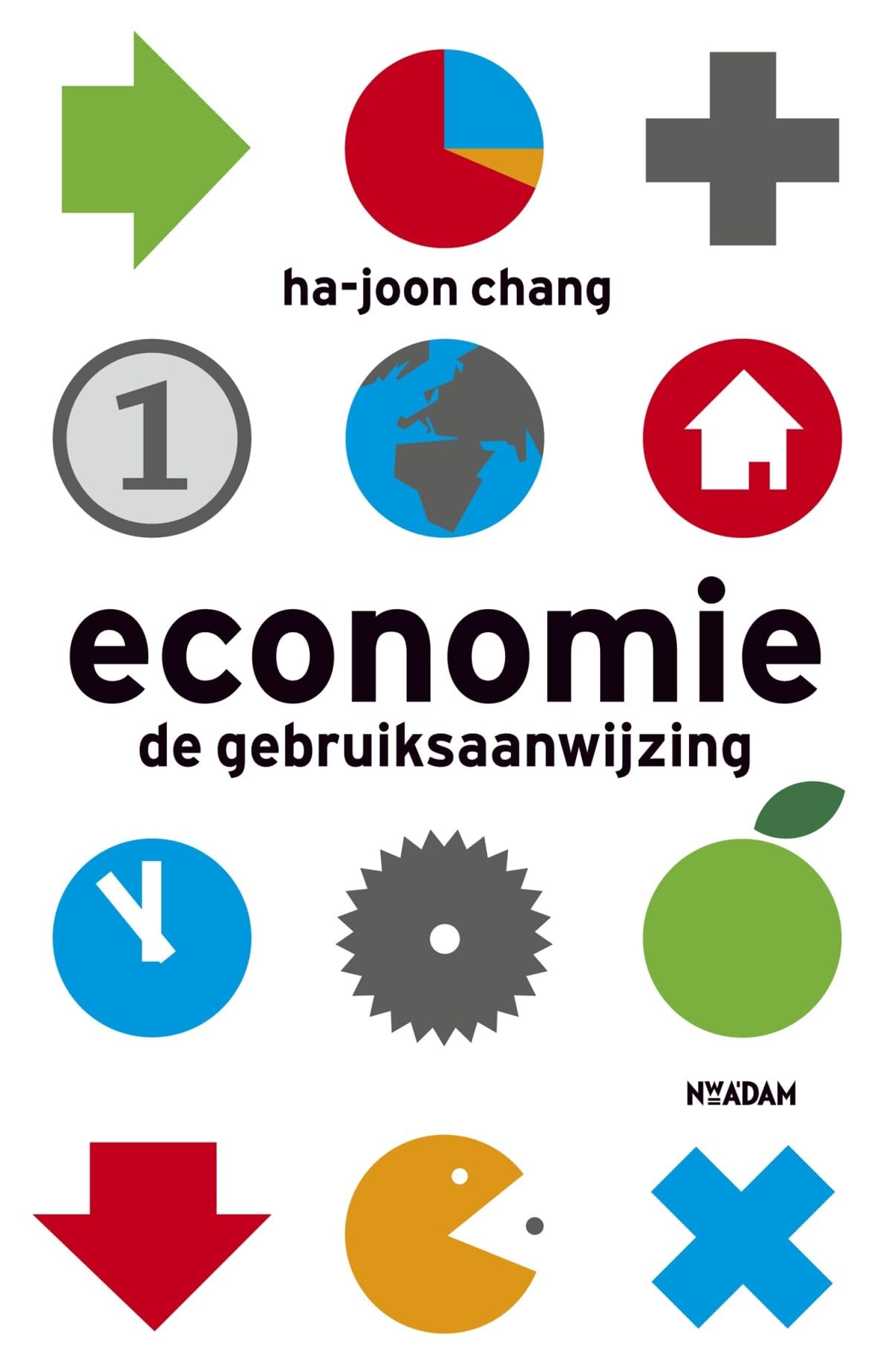 Economie: de gebruiksaanwijzing book