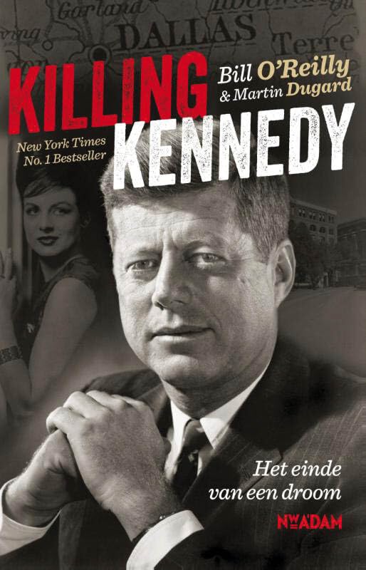 Product Image: Killing Kennedy: het einde van een droom