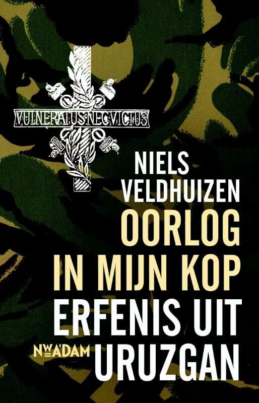Oorlog in mijn kop: erfenis uit Uruzgan book
