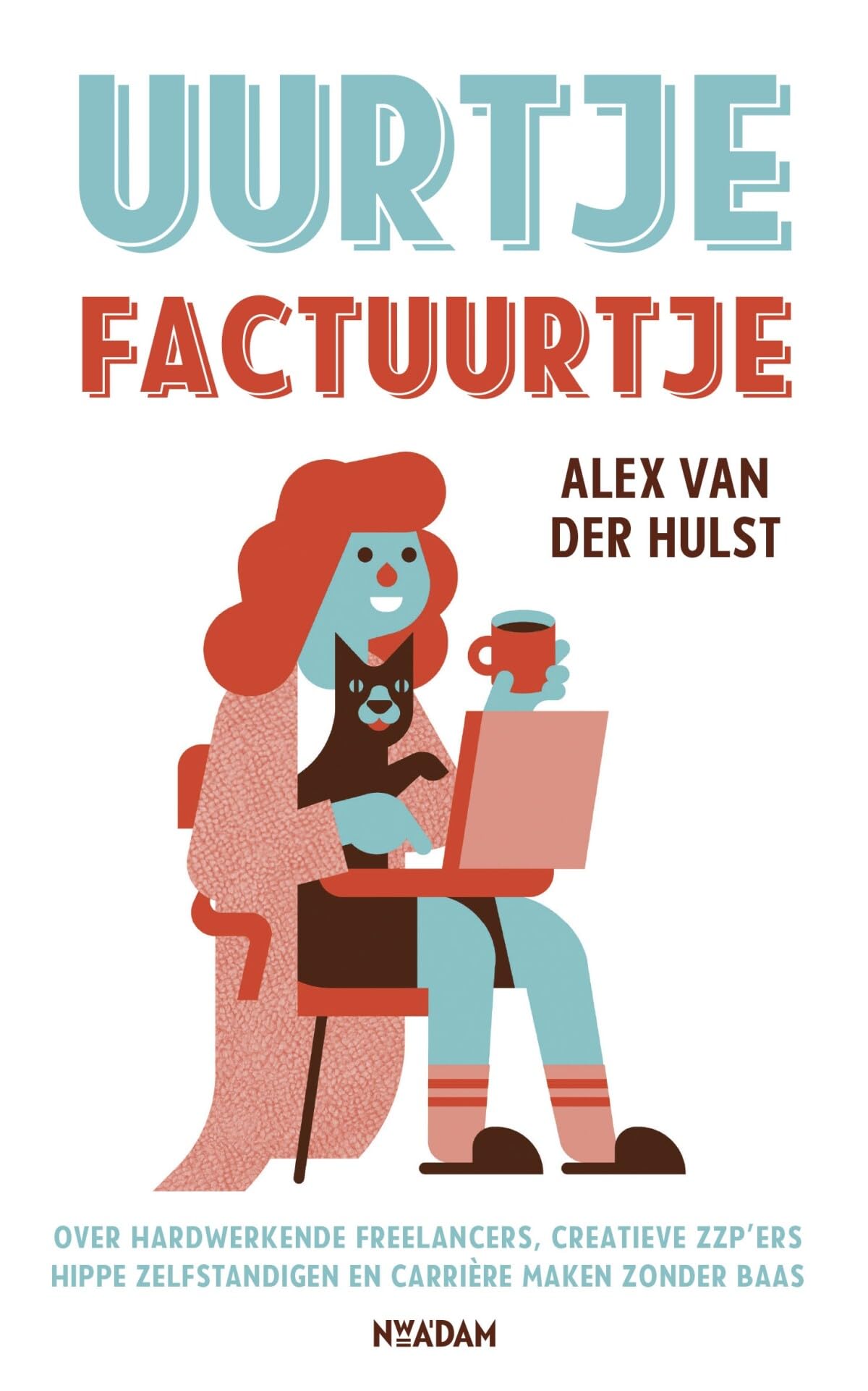 Uurtje factuurtje Business, Finance & Career Books