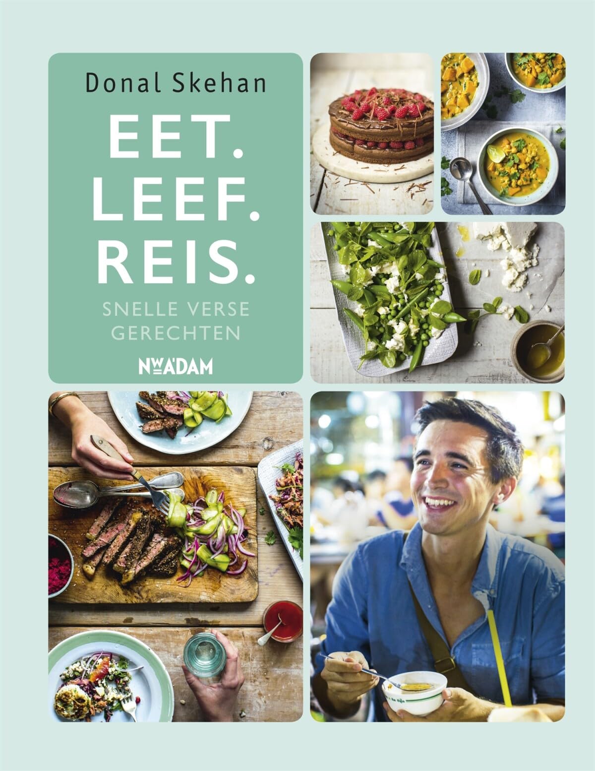 Eet. Leef. Reis.: Snelle verse gerechten: lekker vers, lekker snel Leisure, Home & Garden