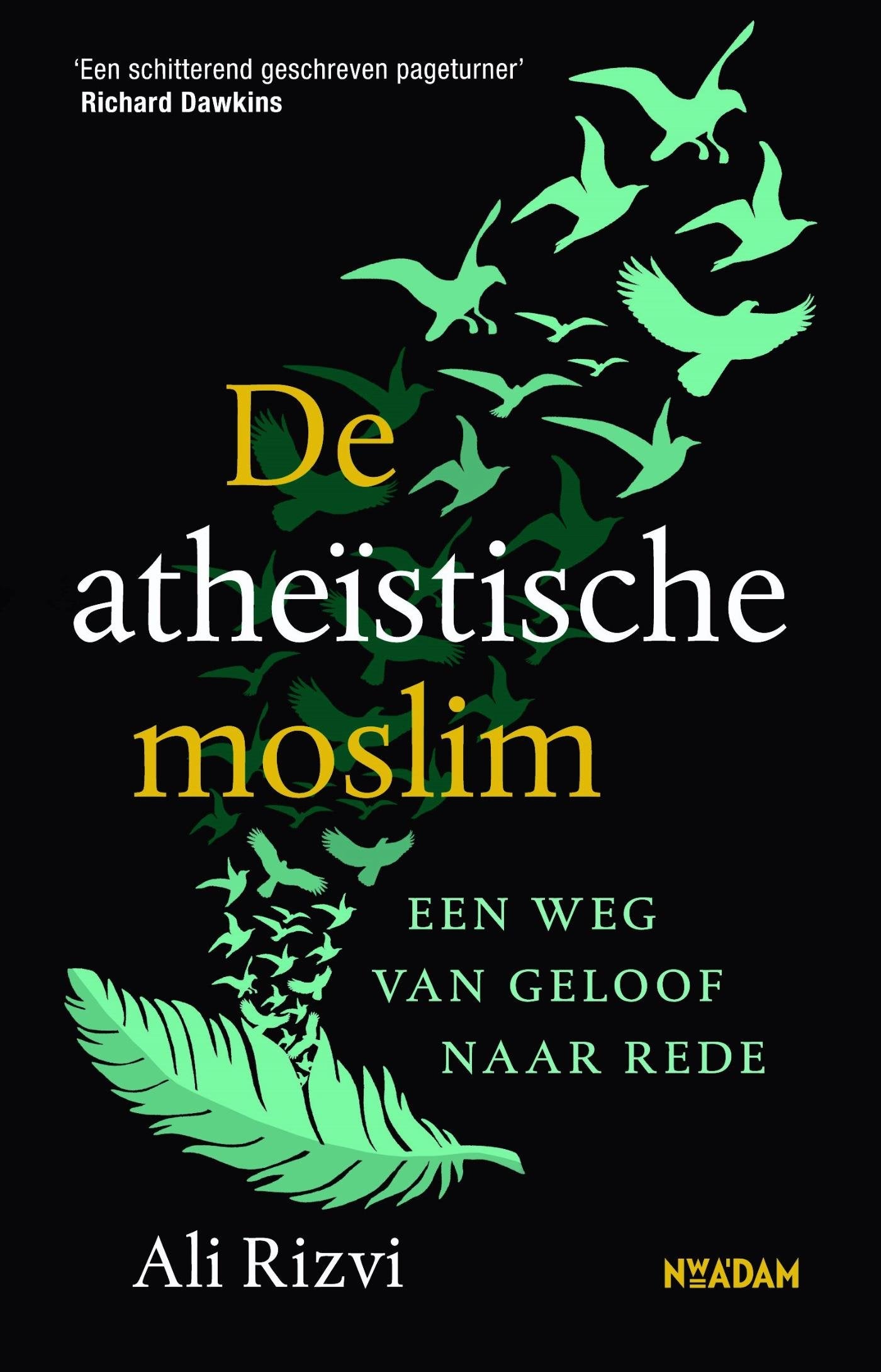De atheïstische moslim: een weg van geloof naar rede Religion & Esotericism