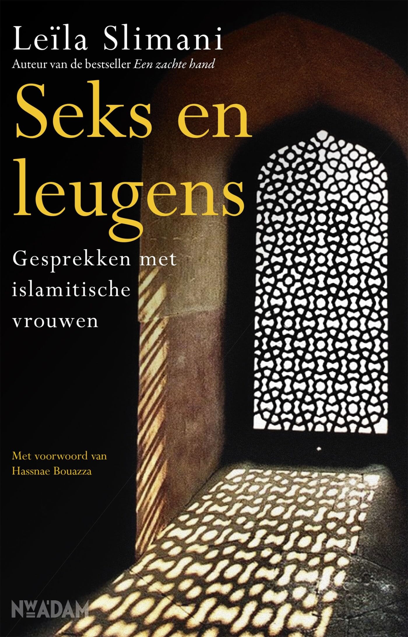 Seks en leugens: het seksleven in Marokko book