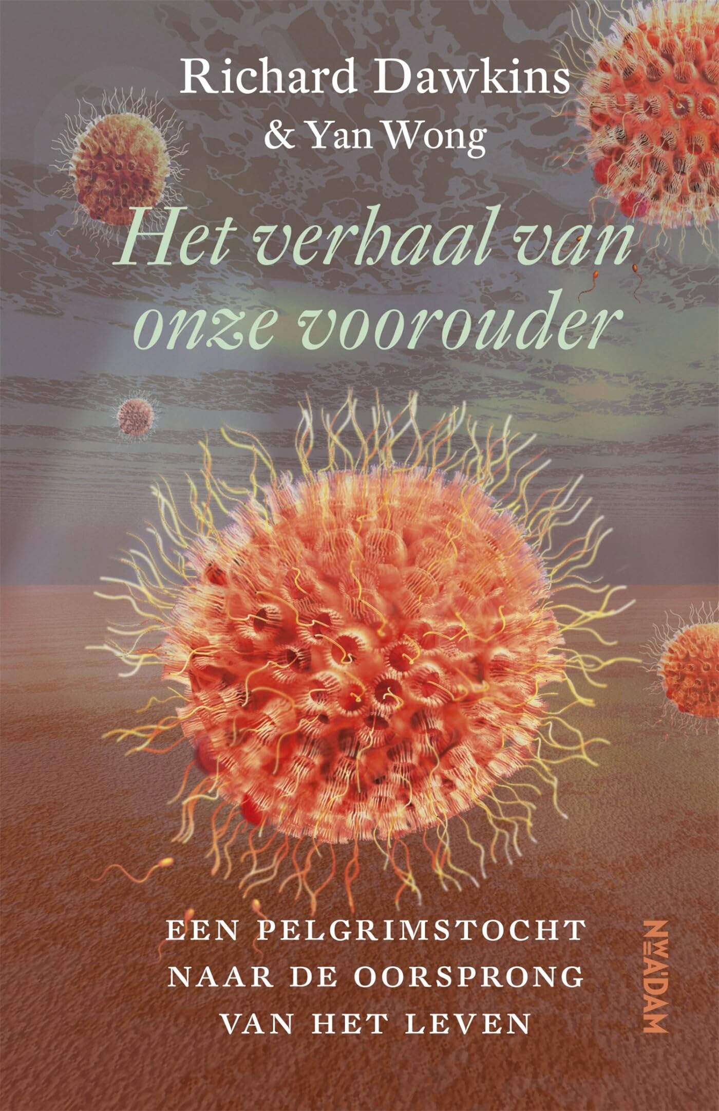 Het verhaal van onze voorouder: een pelgrimstocht naar de dageraad van het leven book