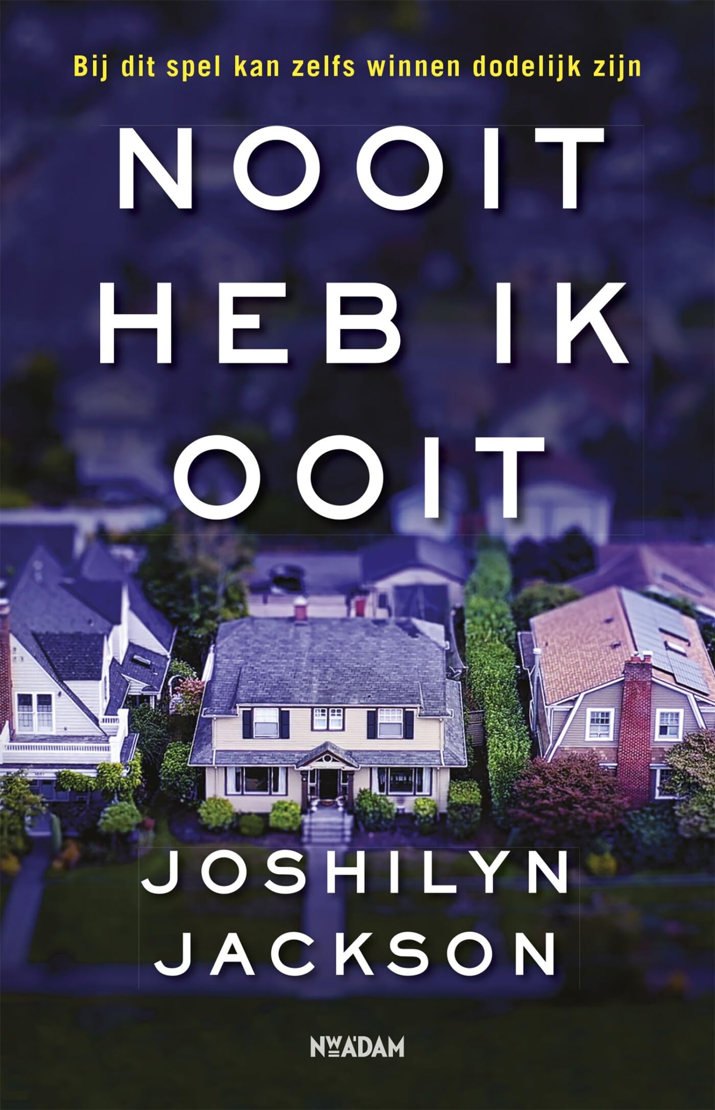 Product Image: Nooit heb ik ooit