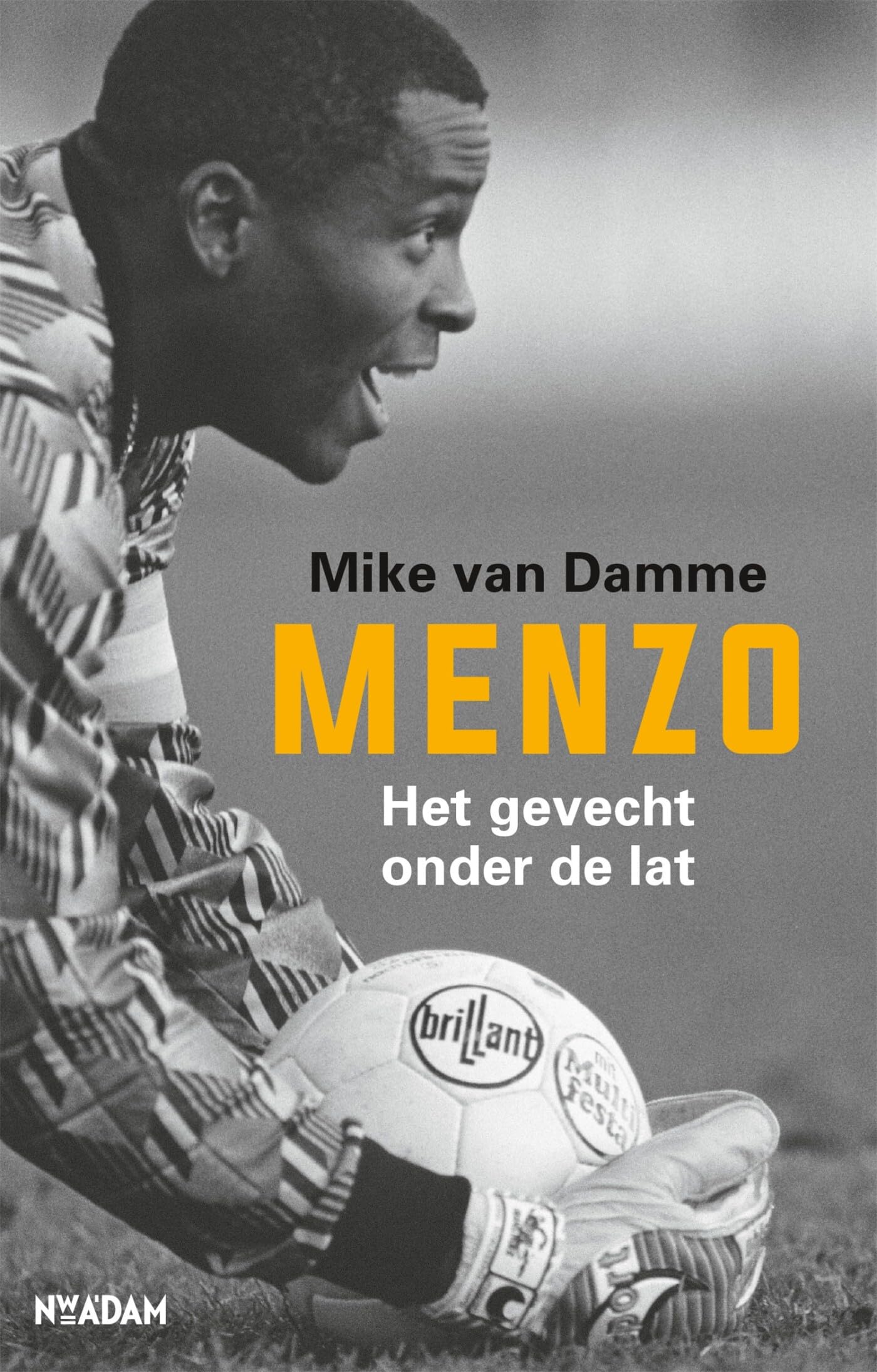 Menzo: het gevecht onder de lat book