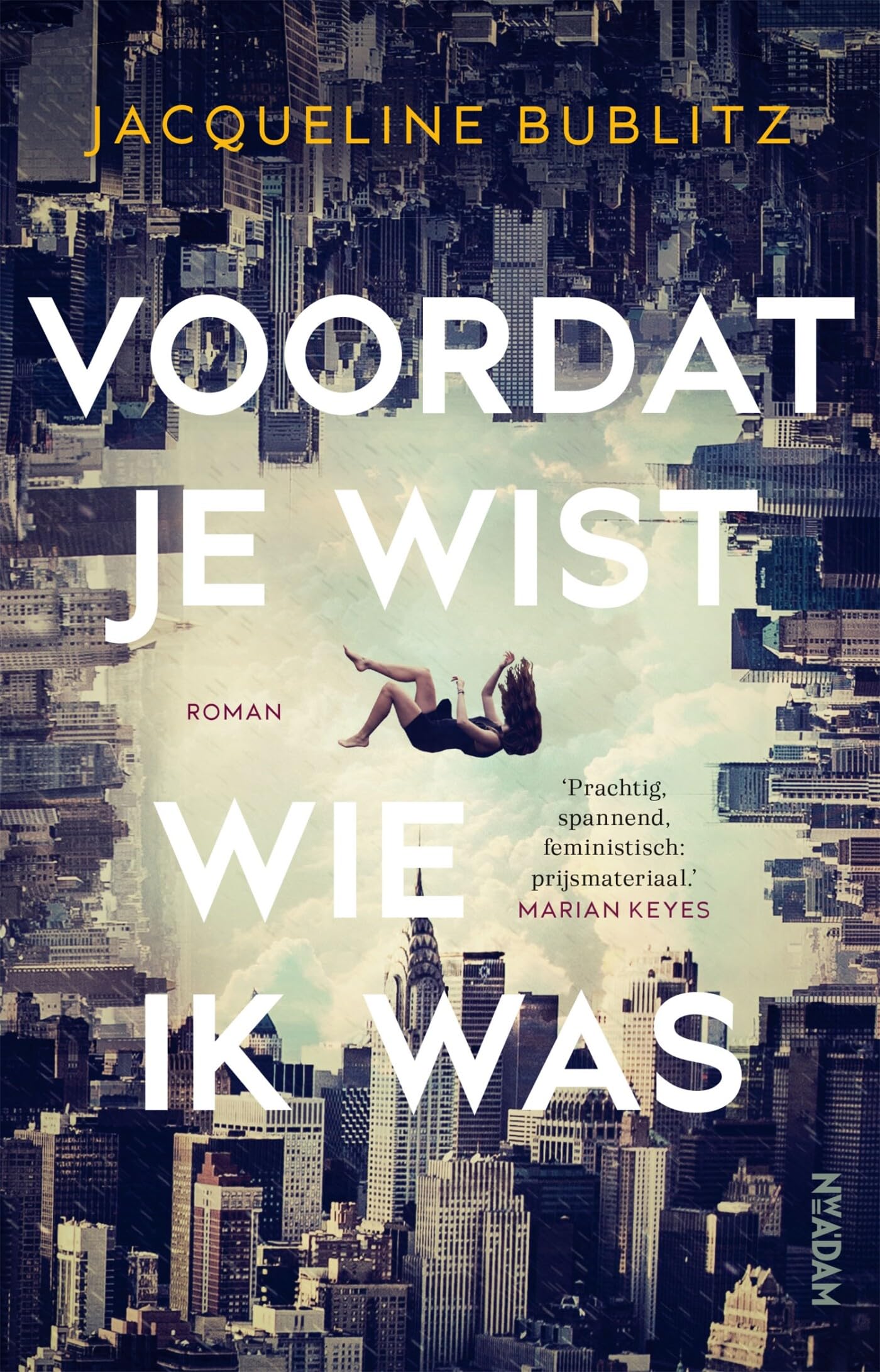 Voordat je wist wie ik was book