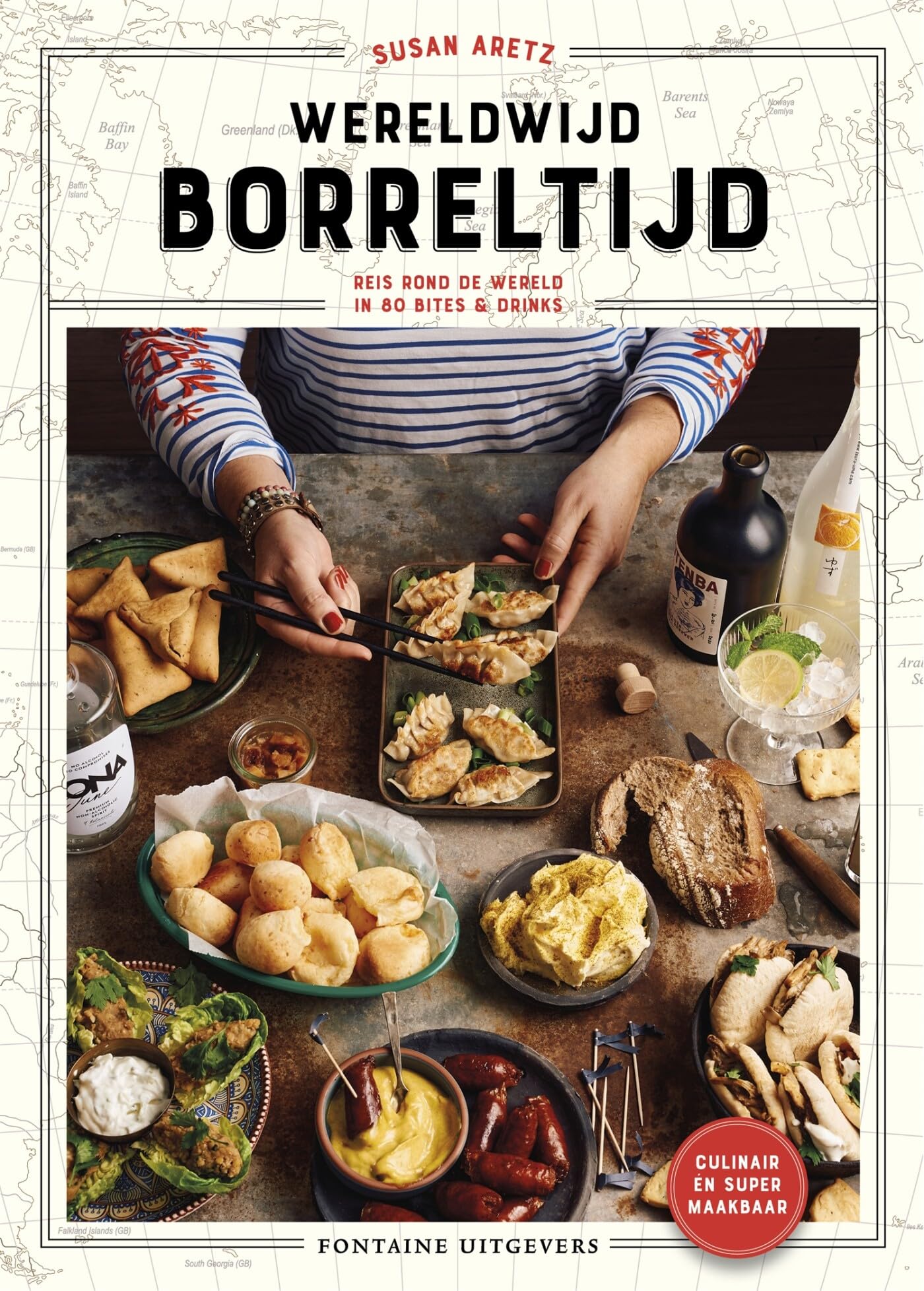 Wereldwijd borreltijd: reis rond de wereld in 80 bites & drinks Leisure, Home & Garden