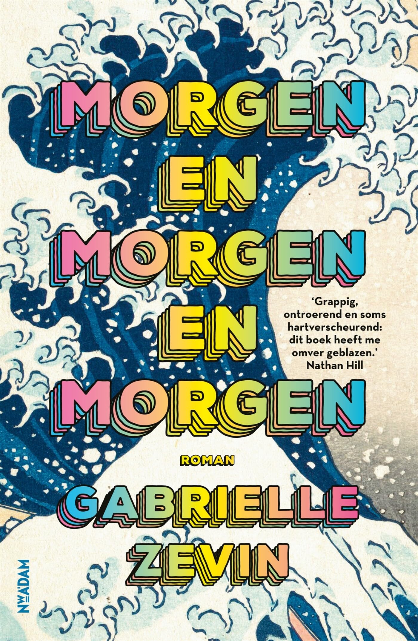 Morgen en morgen en morgen: roman Historical Fiction