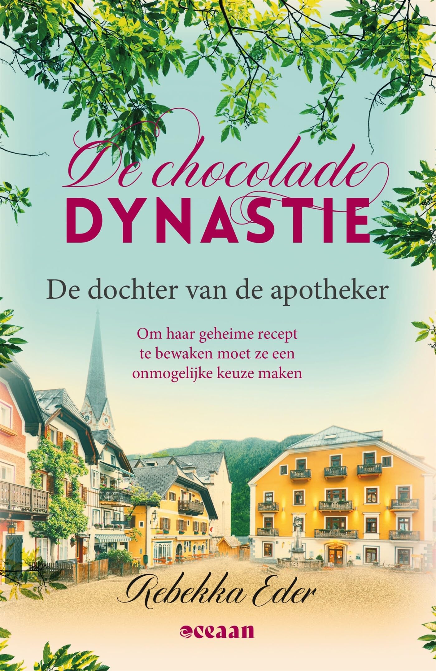 De dochter van de apotheker: Om haar geheime recept te bewaken, moet ze een onmogelijke keuze maken (De Chocolade Dynastie, 1) Historical Fiction