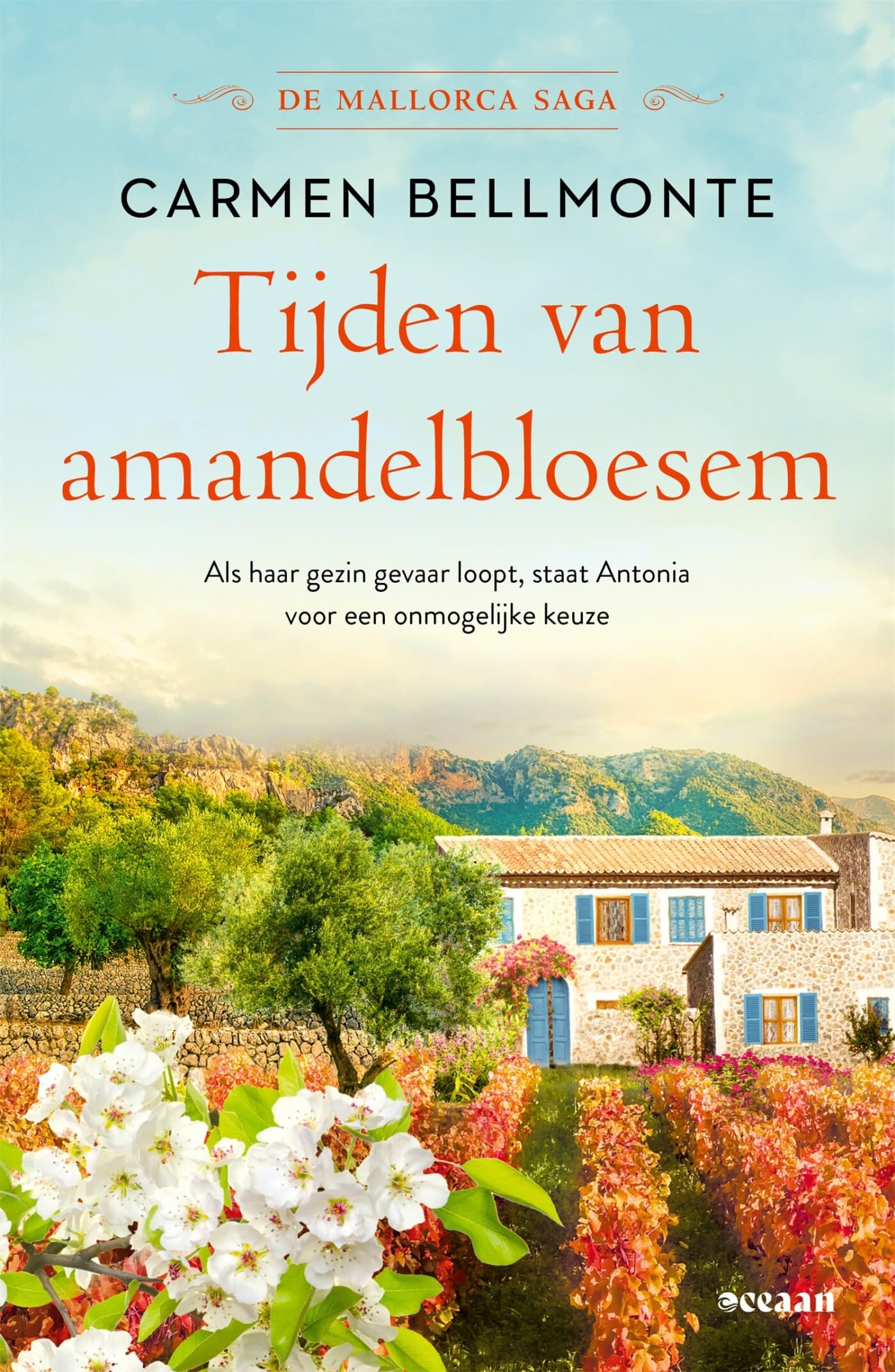 Tijden van amandelbloesem: De Mallorca saga- deel 2 (De Mallorca saga, 2) Historical Fiction
