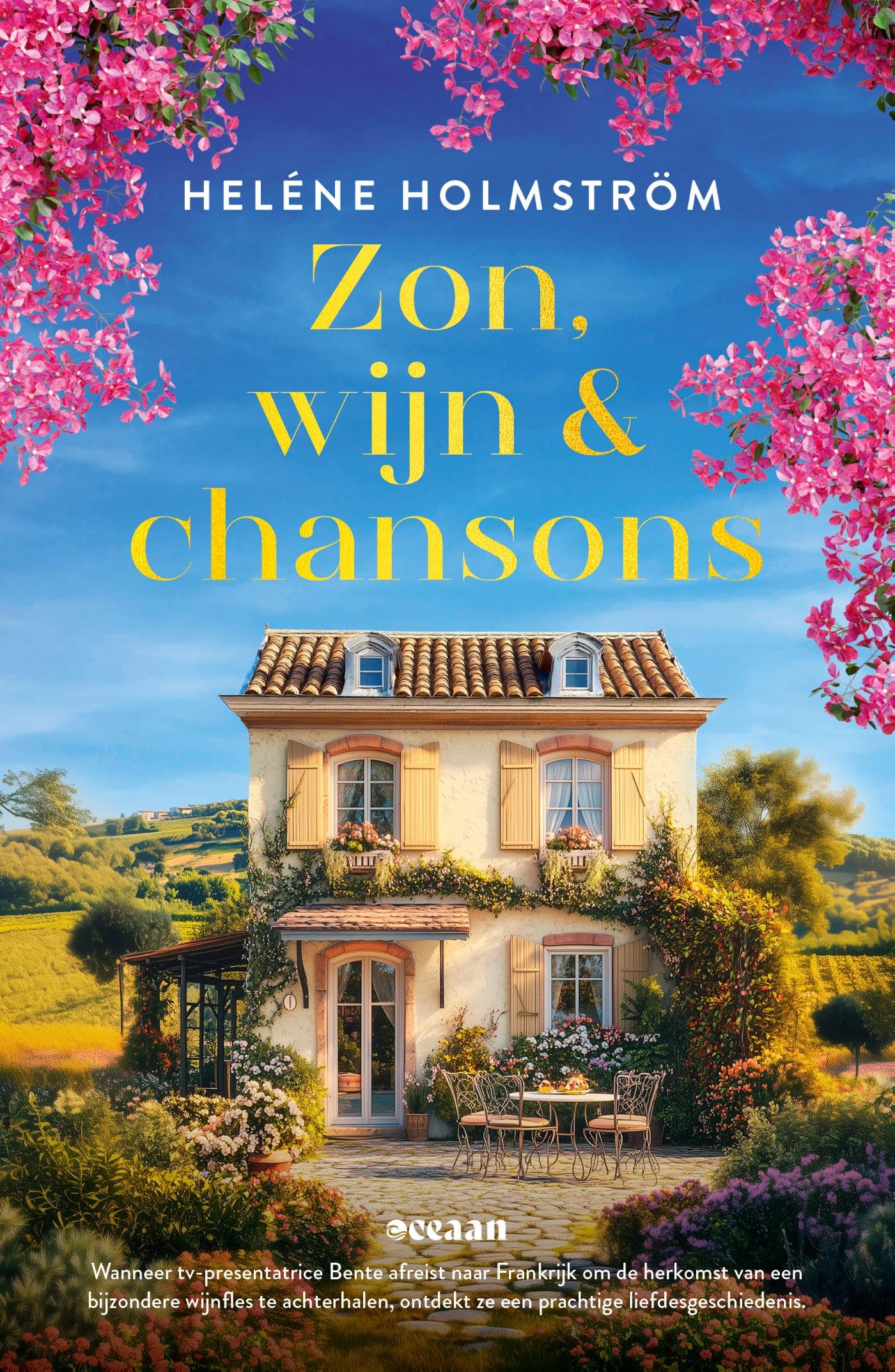 Zon, wijn en chansons: Deel 2, Liefde achter de schermen (Liefde achter de schermen, 2) Historical Fiction