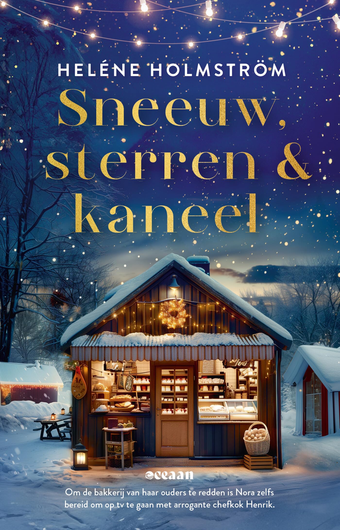 Sneeuw, sterren en kaneel: Deel 1, Liefde achter de schermen (Liefde achter de schermen, 1) Historical Fiction