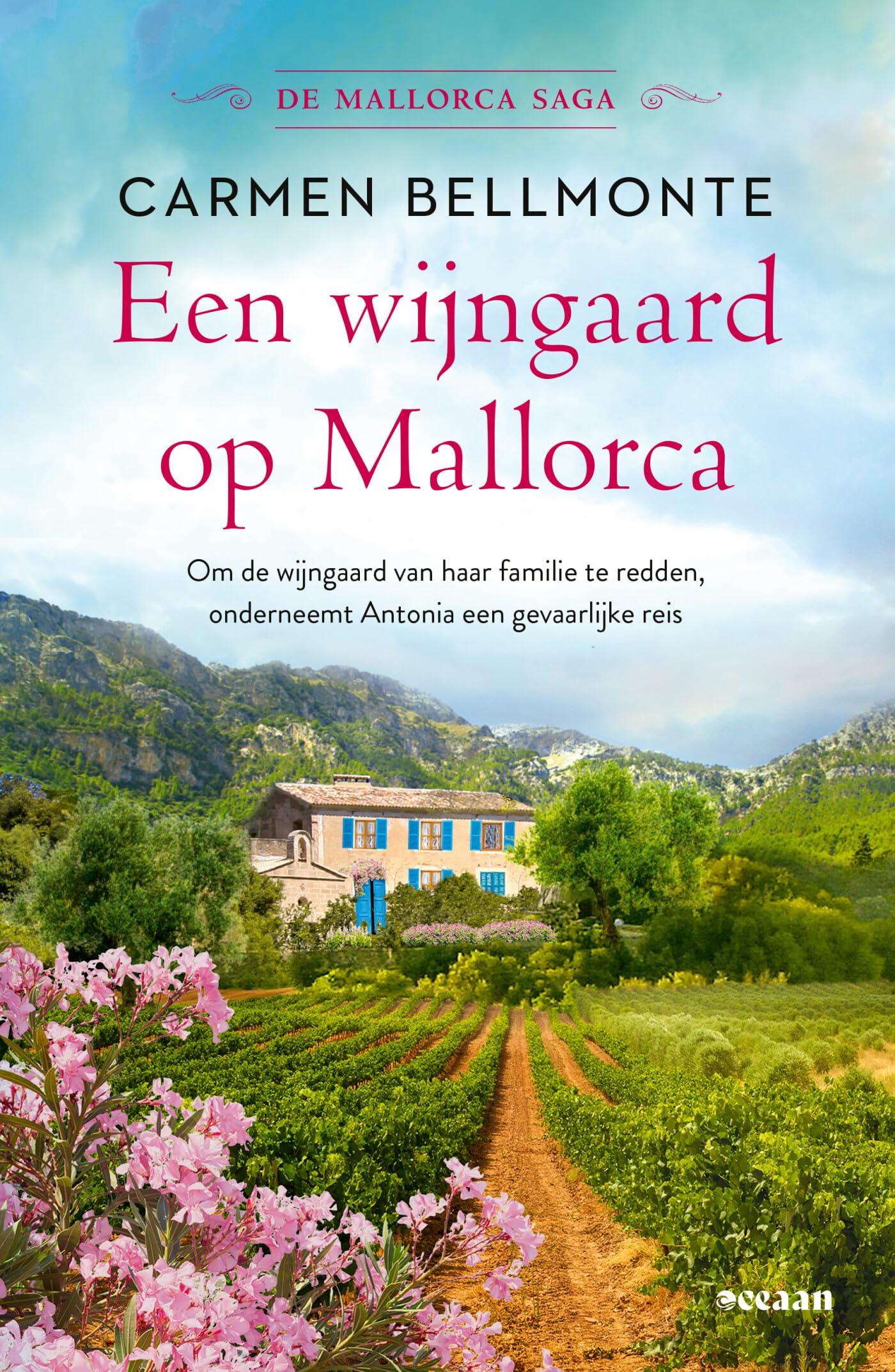 Een wijngaard op Mallorca: Deel 1, de Mallorca saga book