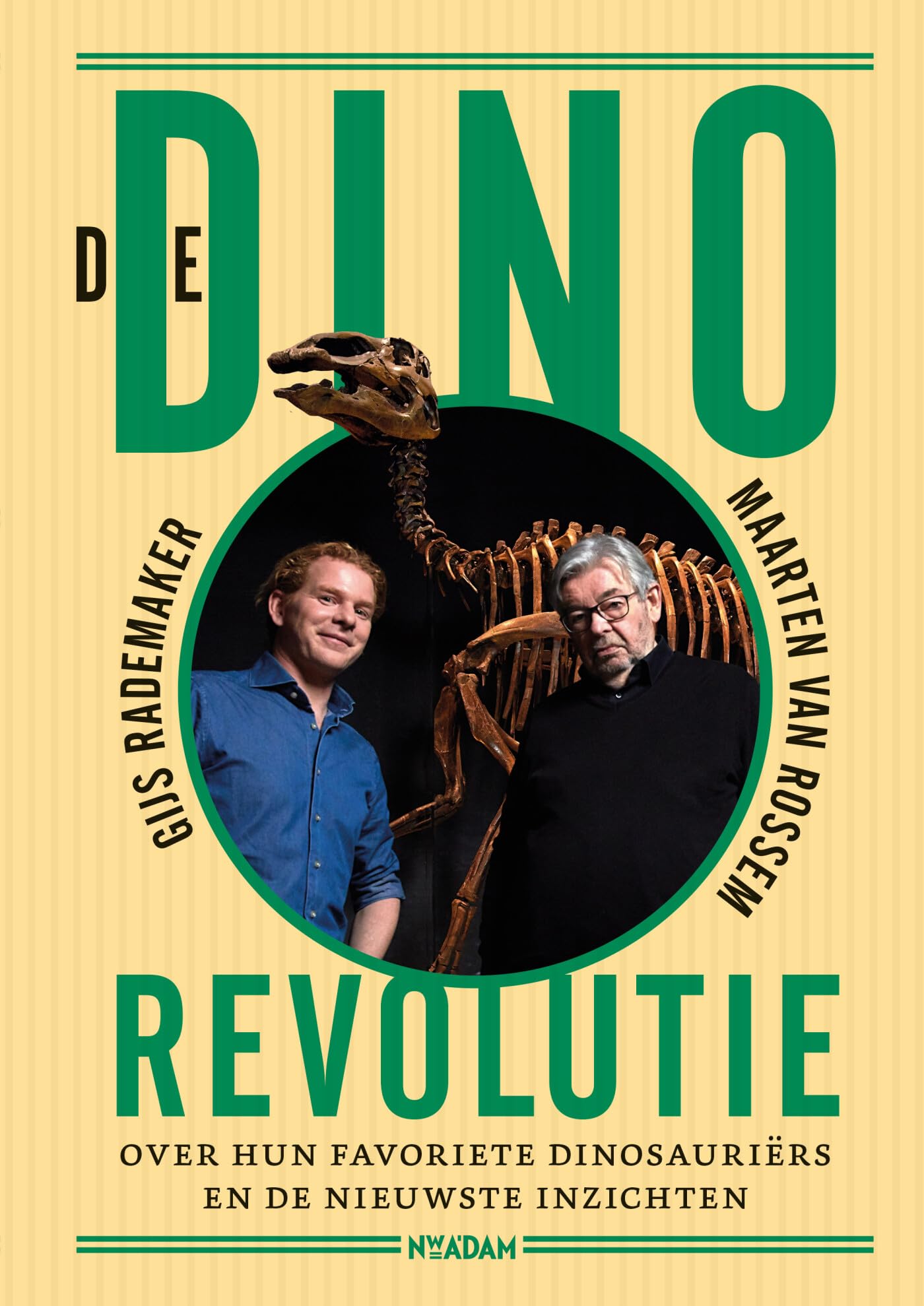 De dinorevolutie: Gijs Rademaker & Maarten van Rossem over hun favoriete dinosauriërs en de nieuwste inzichten Leisure, Home & Garden