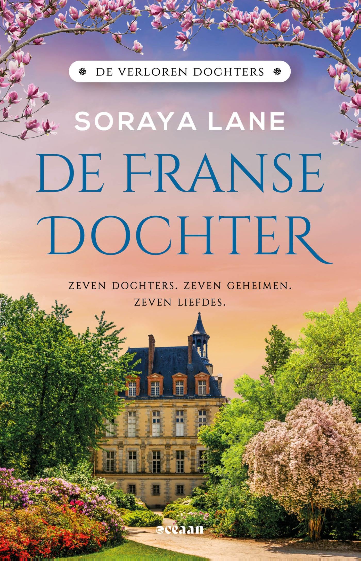 De Franse dochter: Deel 5, De verloren dochters (De verloren dochters, 5) Historical Fiction