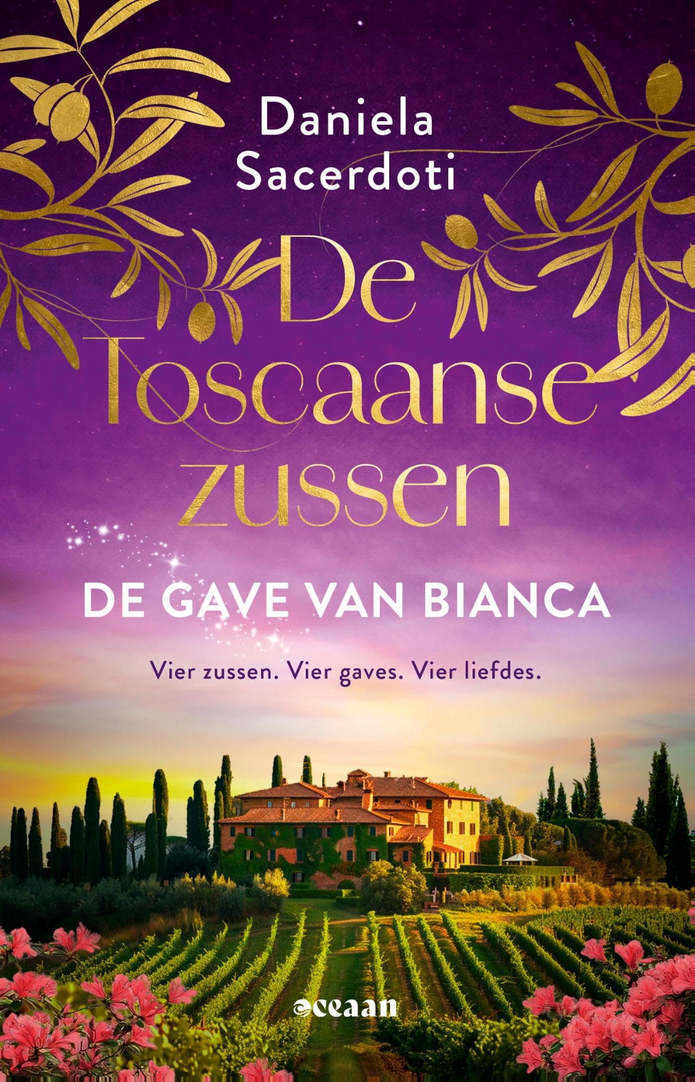 De gave van Bianca: Vier zussen. Vier gaves. Vier liefdes. (De Toscaanse zussen, 2) Historical Fiction