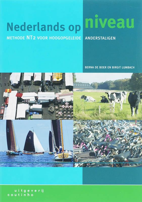 Nederlands Op Niveau - Methode NT2 voor Hoogopgeleide Anderstaligen Social Sciences