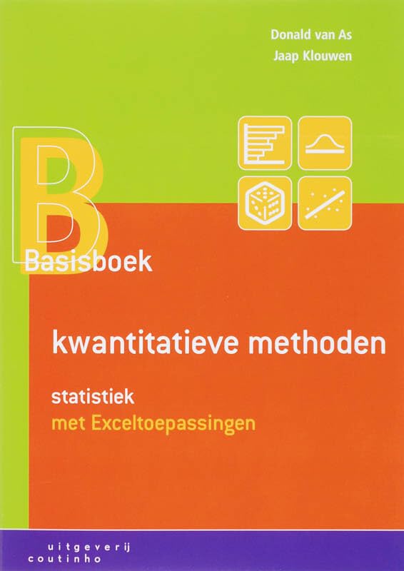 Basisboek kwantitatieve methoden: statistiek met exceltoepassingen book
