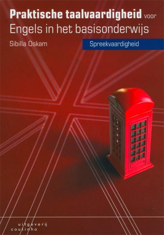 Praktische taalvaardigheid voor Engels in het basisonderwijs: spreekvaardigheid book