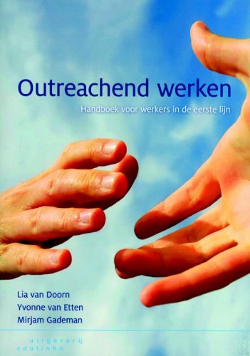 Outreachend werken: handboek voor werkers in de eerste lijn book