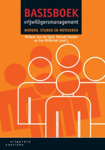 Basisboek vrijwilligersmanagement: werven, sturen en motiveren book