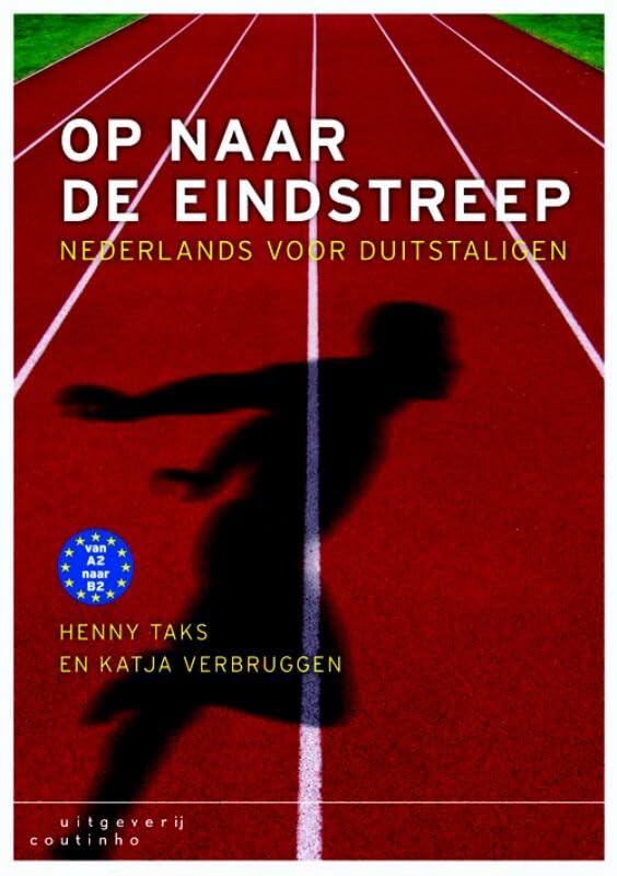 Op naar de eindstreep: Nederlands voor Duitstaligen Social Sciences