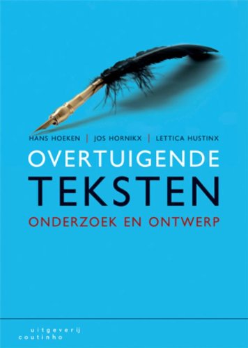 Overtuigende teksten: onderzoek en ontwerp Books