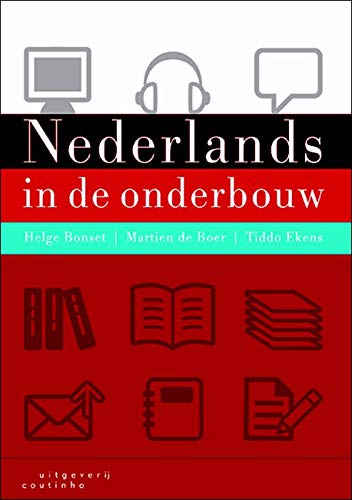 Nederlands in de onderbouw: een praktische didactiek Foreign Languages ​​& Dictionaries
