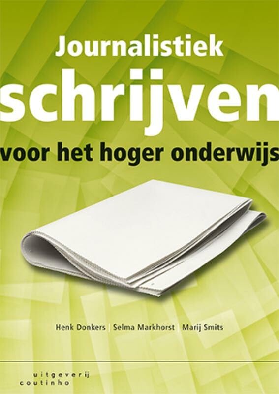 Journalistiek schrijven voor het hoger onderwijs book