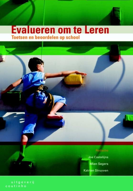 Evalueren om te leren: toetsen en beoordelen op school Books