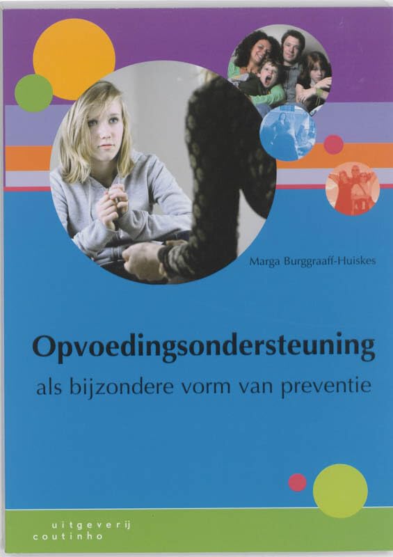 Opvoedingsondersteuning als bijzondere vorm van preventie Education & Training
