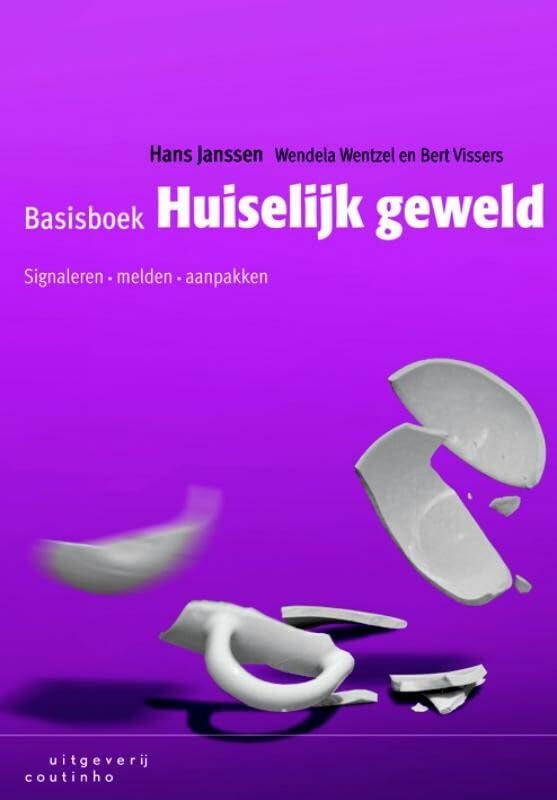Basisboek huiselijk geweld: signaleren, melden, aanpakken book