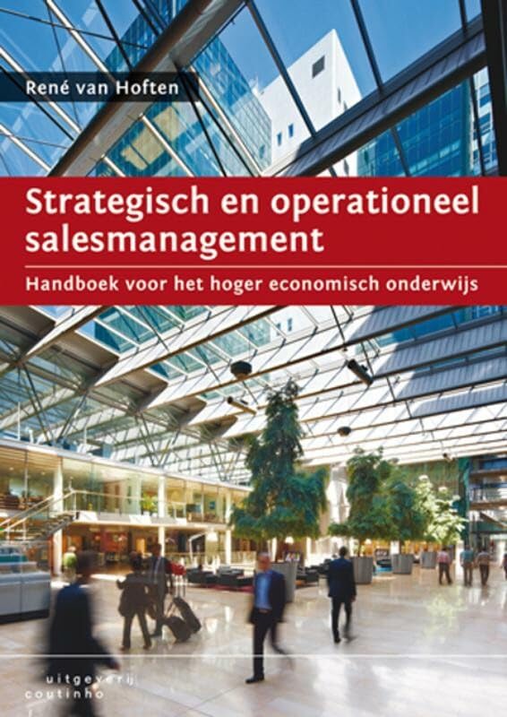 Strategisch en operationeel salesmanagement: handboek voor het hoger economisch onderwijs book