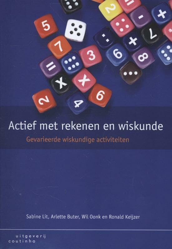 Actief met rekenen en wiskunde: gevarieerde wiskundige activiteiten book