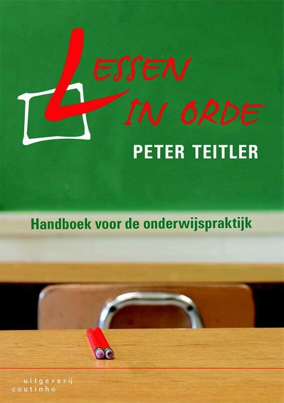 Lessen in orde: handboek voor de onderwijspraktijk Education & Training
