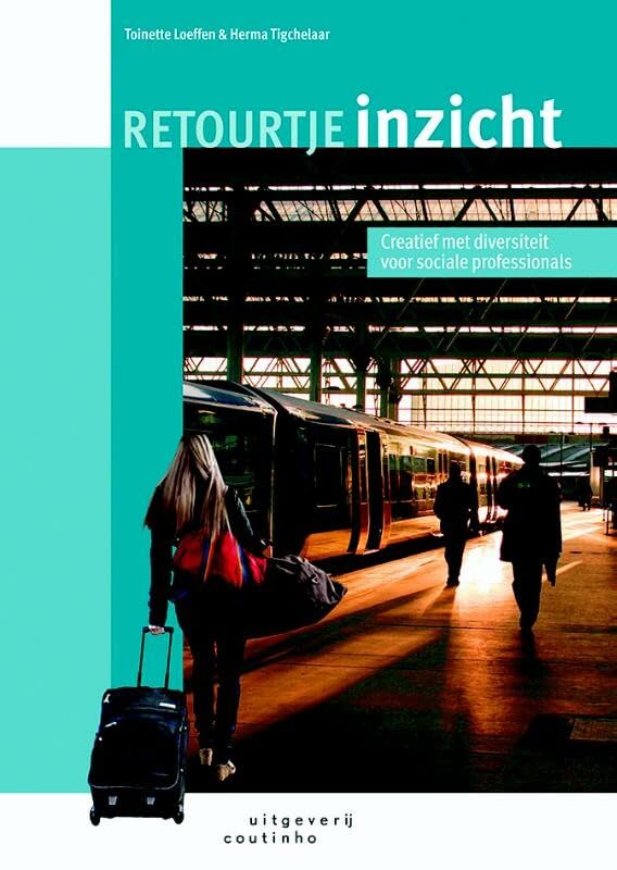 Retourtje inzicht: creatief met diversiteit voor sociale professionals Social Sciences