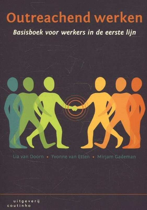 Outreachend werken: basisboek voor werkers in de eerste lijn book