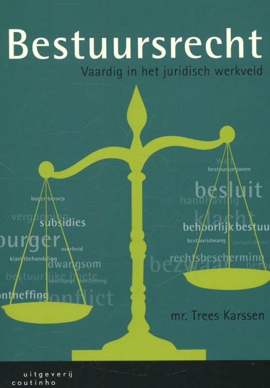 Bestuursrecht: vaardig in het juridisch werkveld book